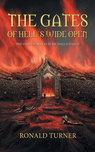 The Gates of Hell's Wide Open - (Paperback or Softback)