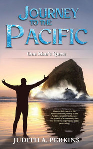 Journey to the Pacific: One Man's Quest - (Paperback or Softback)