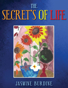 The Secret's of Life - (Paperback or Softback)