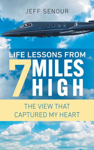 Life Lessons From 7 Miles High