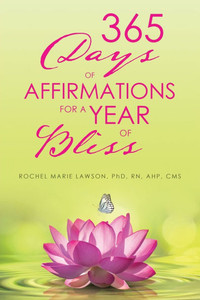 365 Days of Affirmations for a Year of Bliss - (Paperback or Softback)