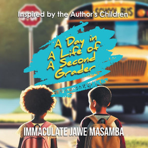 A Day in A Life of A Second Grader A Day in A Life of A Second Grader