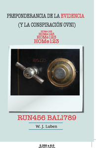 Preponderancia de la Evidencia (y la Conspiración Ovni)