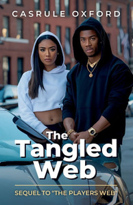 The Tangled Web, Sequel to "The Players Web" - (Paperback or Softback) The Tangled Web, Sequel to "The Players Web" - (Paperback or Softback)