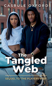 The Tangled Web, Sequel to "The Players Web" - (Hardback or Cased Book) The Tangled Web, Sequel to "The Players Web" - (Hardback or Cased Book)