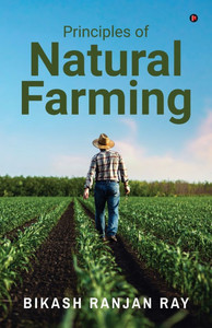 Principles of Natural Farming - (Paperback or Softback)