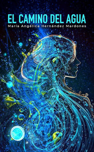 El camino del agua