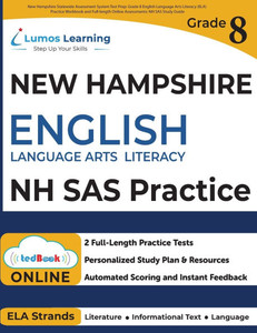 New Hampshire Statewide Assessment System Test Prep: Grade 8 English Language Arts Literacy (ELA) Practice Workbook and Full-length Online Assessments