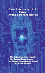 Data Science with AI using Python Programming: DS&AI using Python Programming - (Paperback or Softback) Data Science with AI using Python Programming: DS&AI using Python Programming - (Paperback or Softback)