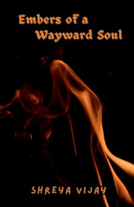 Embers of a Wayward Soul - (Paperback or Softback) Embers of a Wayward Soul - (Paperback or Softback)