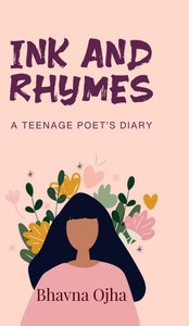 Ink and Rhymes: A Teenage Poet's Diary - (Hardback or Cased Book)
