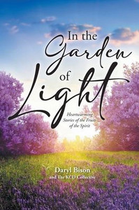 In the Garden of Light