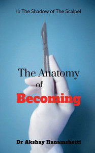 The Anatomy of Becoming - (Paperback or Softback)