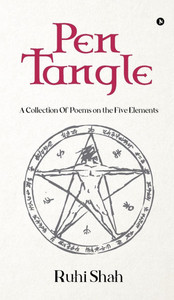 Pen Tangle: A Collection Of Poems on the Five Elements - (Hardback or Cased Book)
