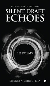 Silent Draft Echoes - (Hardback or Cased Book)
