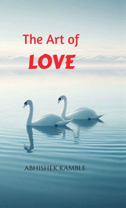 The Art of Love: key to meaningfull realationships - (Hardback or Cased Book) The Art of Love: key to meaningfull realationships - (Hardback or Cased Book)