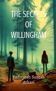 The Secrets of Willingham - (Paperback or Softback) The Secrets of Willingham - (Paperback or Softback)