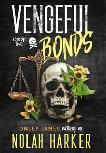 Vengeful Bonds: Season Two - (Hardback or Cased Book) Vengeful Bonds: Season Two - (Hardback or Cased Book)