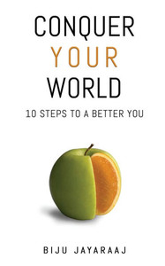 Conquer Your World: 10 Steps to a Better You - (Paperback or Softback) Conquer Your World: 10 Steps to a Better You - (Paperback or Softback)