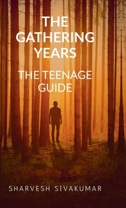 The gathering years: A Teenage guide - (Hardback or Cased Book) The gathering years: A Teenage guide - (Hardback or Cased Book)
