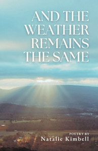 And the Weather Remains the Same - (Paperback or Softback) And the Weather Remains the Same - (Paperback or Softback)