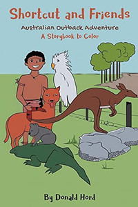 Shortcut And Friends: Australian Outback Adventure Shortcut And Friends: Australian Outback Adventure