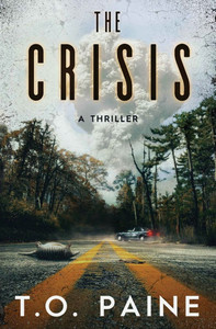 The Crisis: A Thriller - (Paperback or Softback)