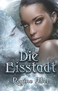 Die Eisstadt (Valos Von Sonhadra) (German Edition)