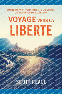 Voyage Vers La Liberte Voyage Vers La Liberte