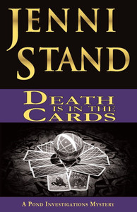 Death is in the Cards: A Pond Investigations Mystery
