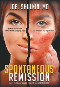 Spontaneous Remission - (Hardback or Cased Book)