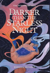 Darker Than the Starless Night: An Epic Romantic Fantasy - (Hardback or Cased Book) Darker Than the Starless Night: An Epic Romantic Fantasy - (Hardback or Cased Book)