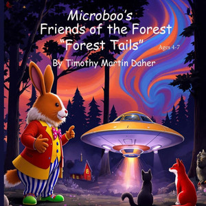 Microboo's Friends of the Forest: "Forest Tails" Microboo's Friends of the Forest: "Forest Tails"