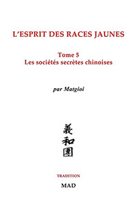 Les Sociã©Tã©S Secrã¨Tes Chinoises (French Edition)