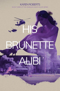 His Brunette Alibi - (Paperback or Softback)