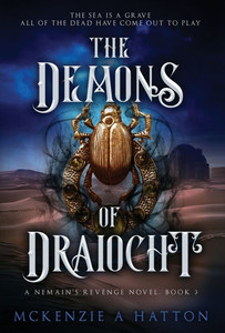 The Demons of Draiocht - (Hardback or Cased Book)