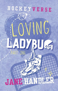 Loving Ladybug, Part One: A Why Choose Omegaverse Friends to Lovers Hockey Romance