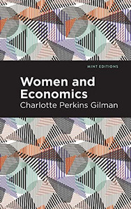Women And Economics (Mint Editions) - 9781513269849