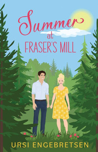 Summer at Fraser's Mill - (Paperback or Softback) Summer at Fraser's Mill - (Paperback or Softback)