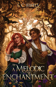 A Melodic Enchantment - (Paperback or Softback) A Melodic Enchantment - (Paperback or Softback)