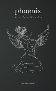 Phoenix: Rising From the Ashes Phoenix: Rising From the Ashes