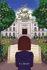 The Book Witch: An Urban Fantasy Coming-of-Age Novel - (Paperback or Softback) The Book Witch: An Urban Fantasy Coming-of-Age Novel - (Paperback or Softback)