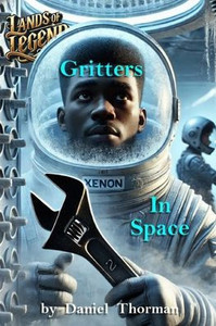 Gritters In Space: The Return of Krepkiyzad