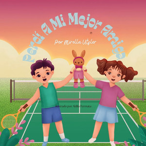 Perdí a Mi Mejor Amiga Perdí a Mi Mejor Amiga