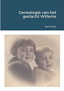 Genealogie Van Het Geslacht Willems (Dutch Edition) Genealogie Van Het Geslacht Willems (Dutch Edition)