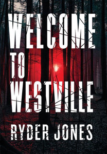 Welcome To Westville - (Hardback or Cased Book)