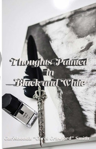 Thoughts Painted in Black and White