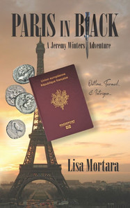 Paris in Black: A Jeremy Winters Adventure Paris in Black: A Jeremy Winters Adventure