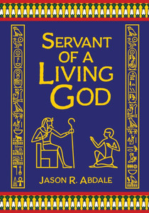 Servant of a Living God: A Novel of Ancient Egypt - (Paperback or Softback) Servant of a Living God: A Novel of Ancient Egypt - (Paperback or Softback)