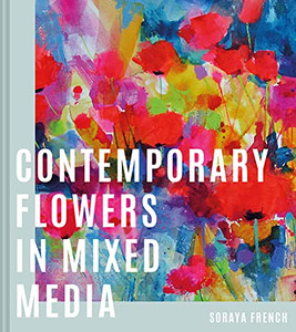 Contemporary Flowers In Mixed Media - 9781849946148